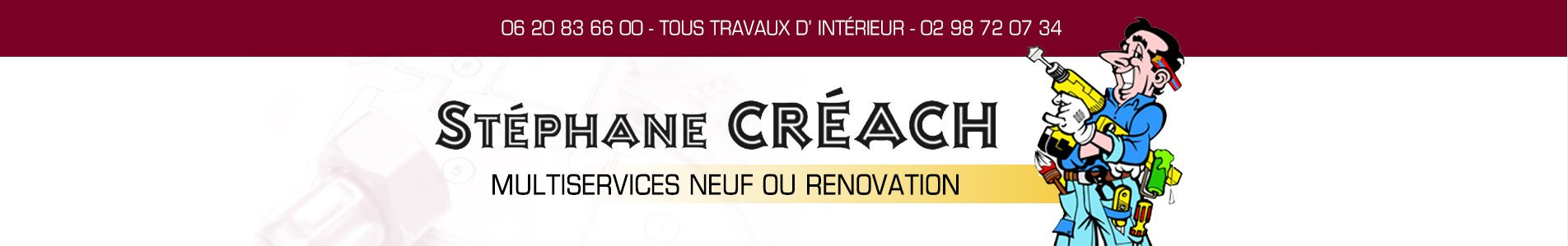 Stéphane Créach réalise le revêtement intérieur de vos sols, murs et plafonds de vos pièces